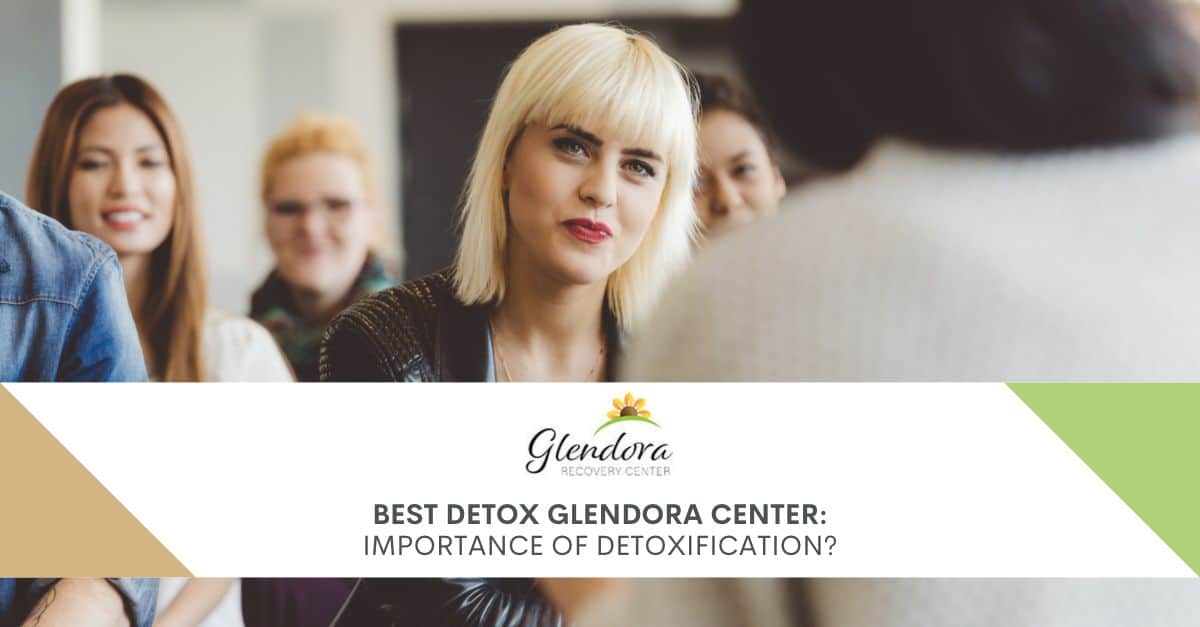 Detox Glendora