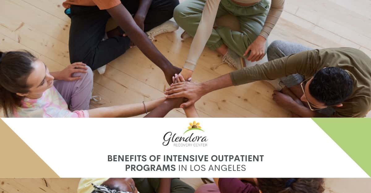 Intensive Outpatient Programs in Los Angeles