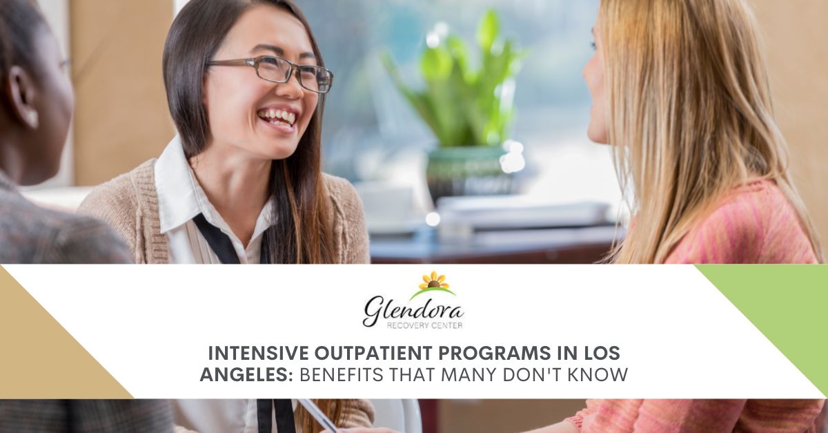 Intensive Outpatient Programs In Los Angeles