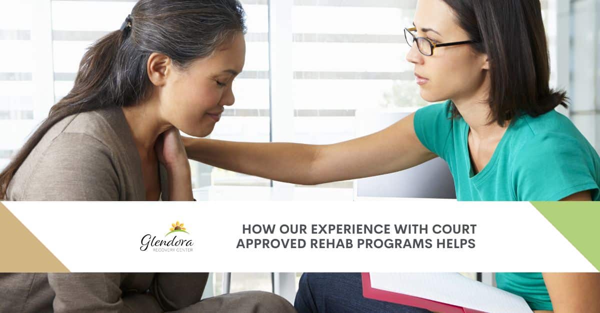 How Our Experience With Court Approved Rehab Programs Helps