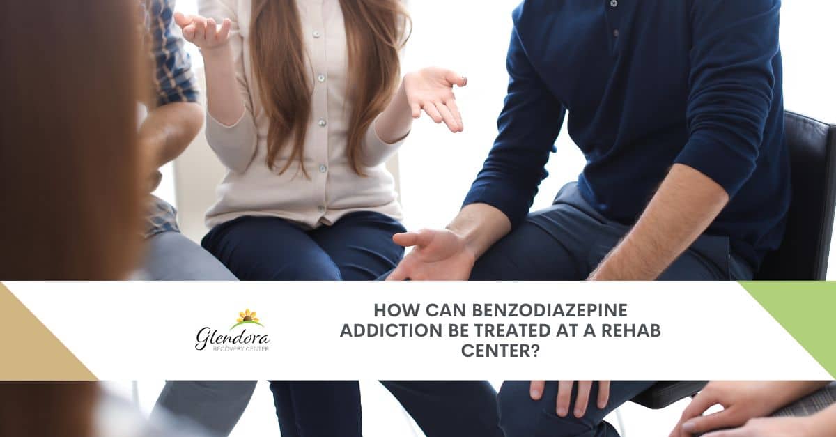 Rehab For Benzodiazepine Addiction