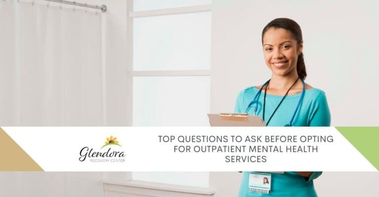 Top Questions To Ask Before Opting For Outpatient Mental Health